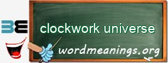 WordMeaning blackboard for clockwork universe